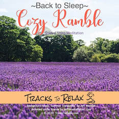 Cozy Ramble Sleep Meditation