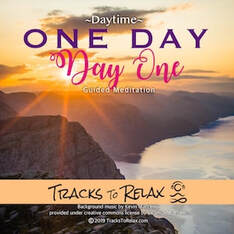 One day day one meditation
