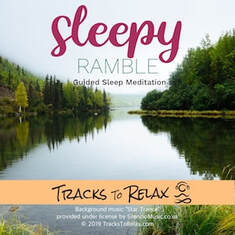 sleepy ramble sleep meditation