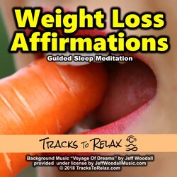 Tracks To Relax - Weight Loss Sleep Meditation