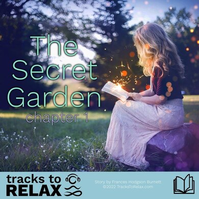 The secret garden Chapter 1