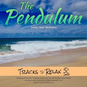 The Pendulum Sleep Meditation